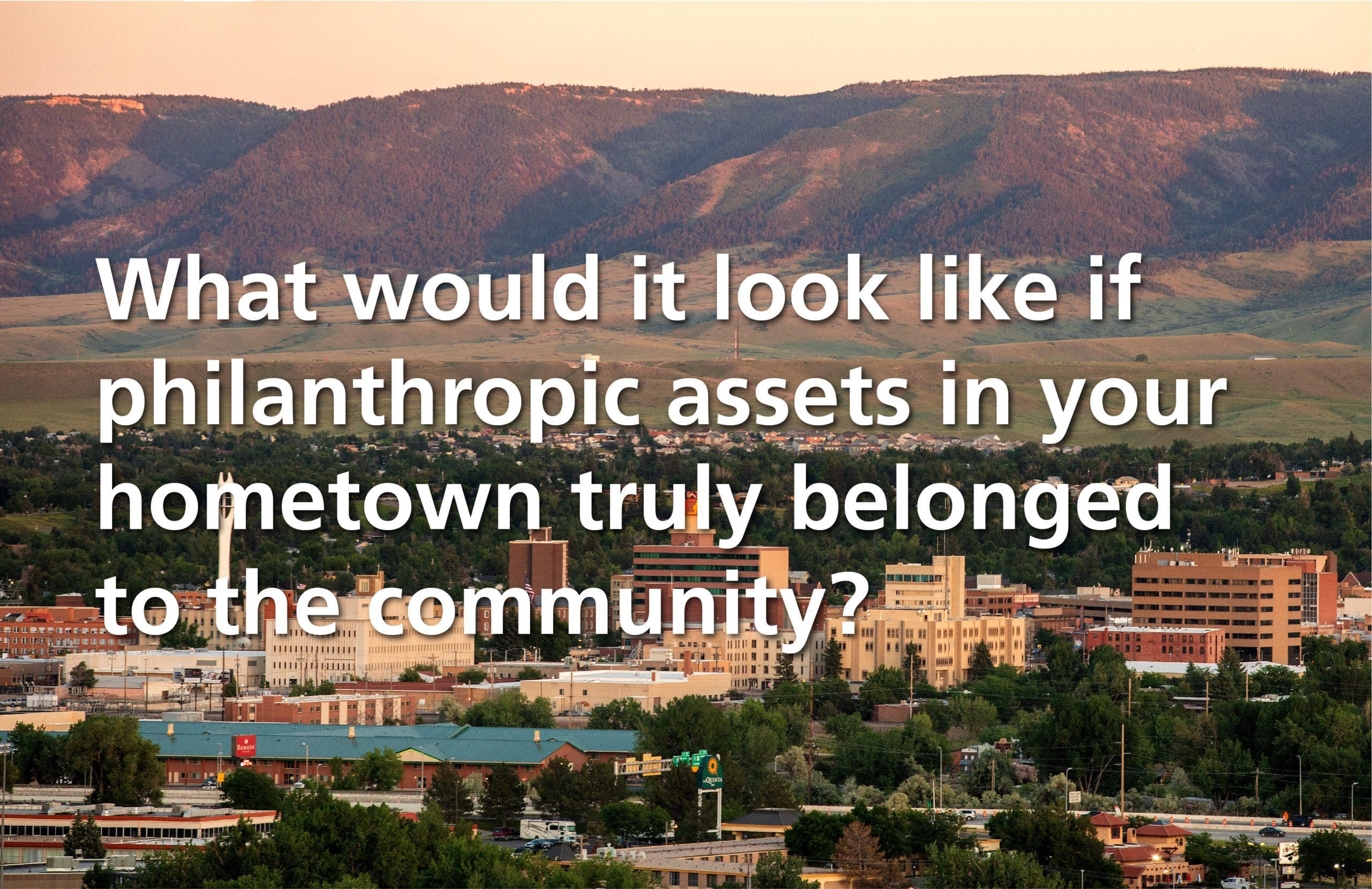 When Philanthropic Assets Belong To The Community - Fsg